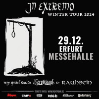 IN EXTREMO & special guests: Korpiklaani + Rauhbein