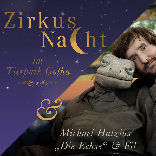 ZIRKUS-Nacht & Michael Hatzius - Kombi-Ticket