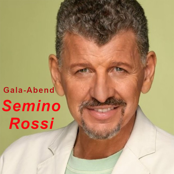 Gala Abend mit Semino Rossi