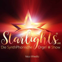 STARLIGHTS LIVE ® Die größte KirchenOrgelShow Deutschlands