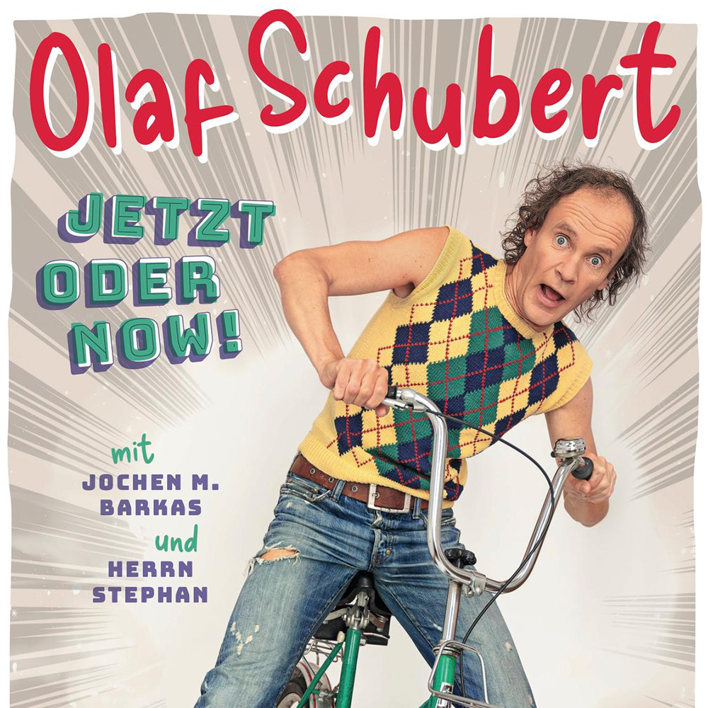 Olaf Schubert und seine Freunde