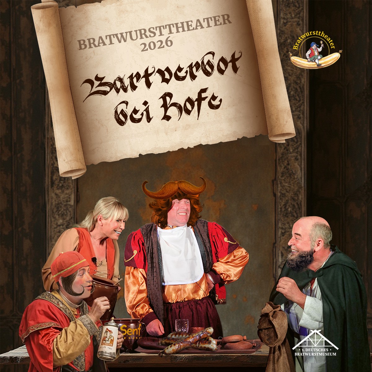Bratwursttheater “Bartverbot bei Hofe“