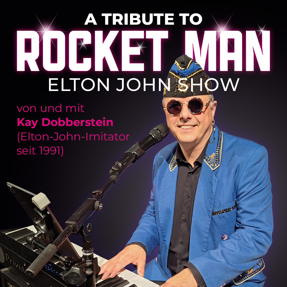 A TRIBUTE TO ROCKET MAN