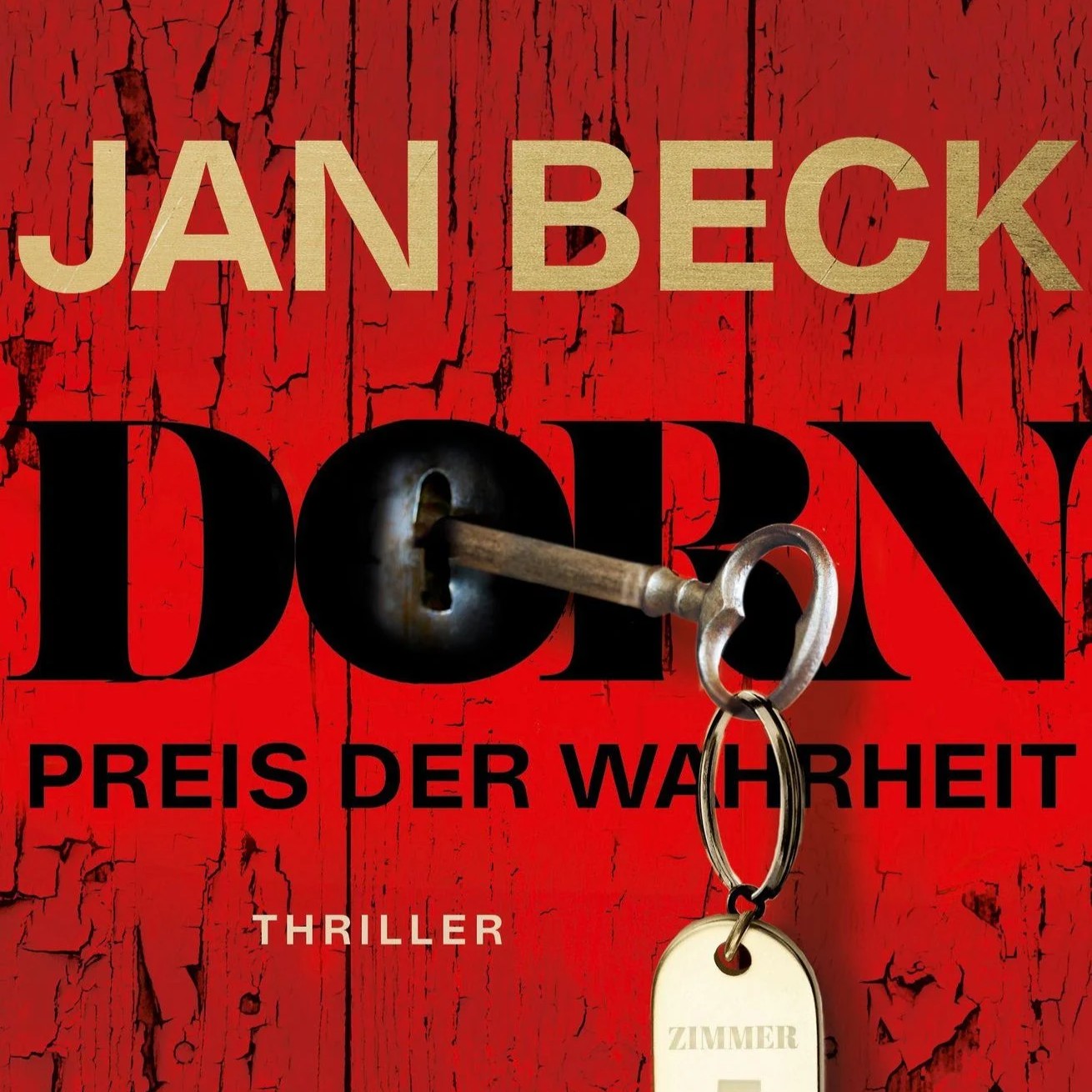 Jan Beck: Dorn. Zimmer 777