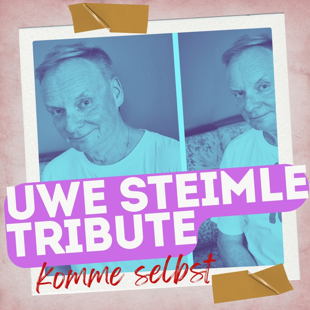 Uwe Steimle Tribute – Komme selbst